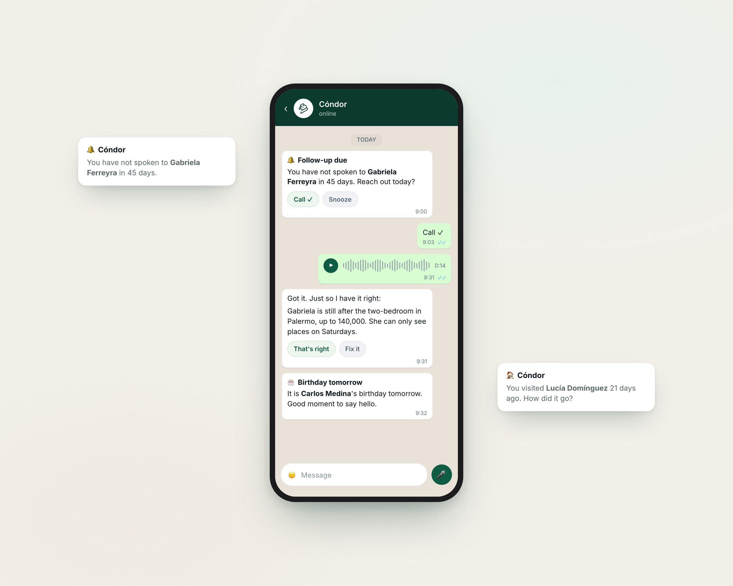 The product as its users see it: a WhatsApp thread where Cóndor says who is overdue, the agent replies with a voice note, and Cóndor reads back what it understood before saving anything